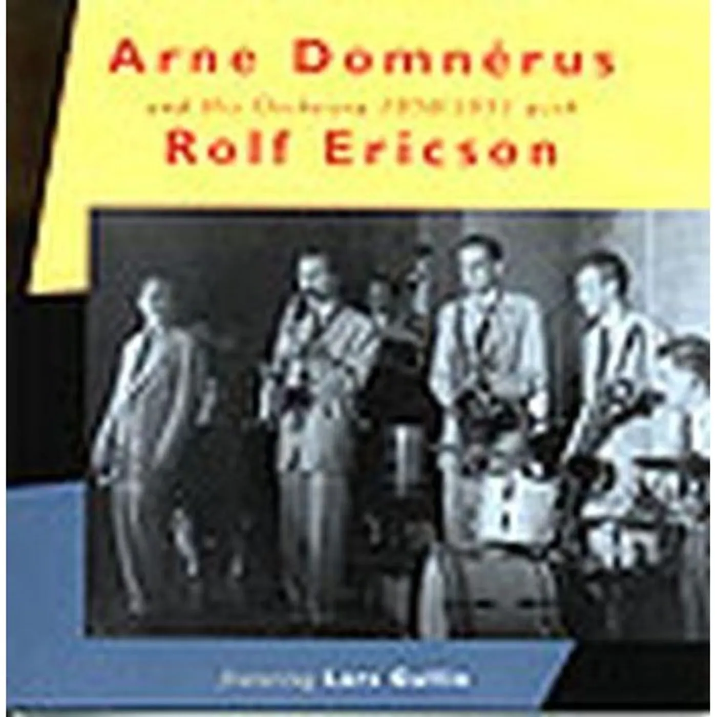 Arne Domnérus & ORCHESTRA 1950 / 51 CD