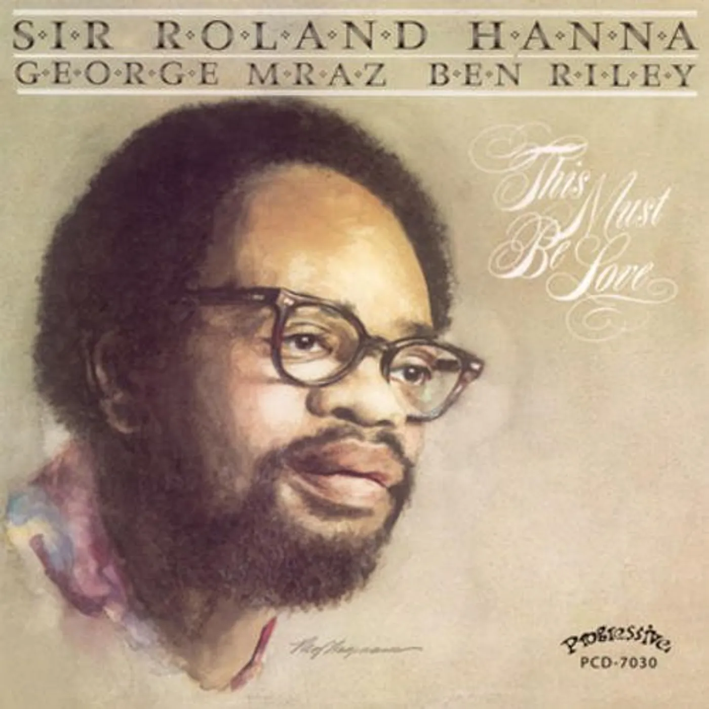Roland Hanna THIS MUST BE LOVE CD