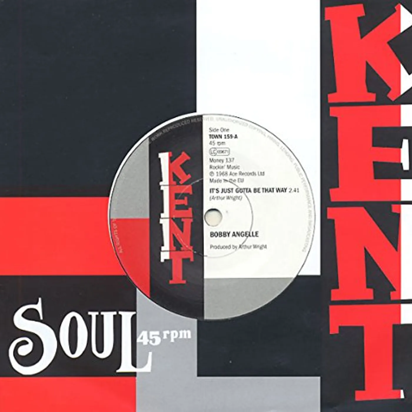 Bobby Angelle IT'S JUST GOT TO BE THAT WAY / THERE GOES MY BABY Vinyl Record