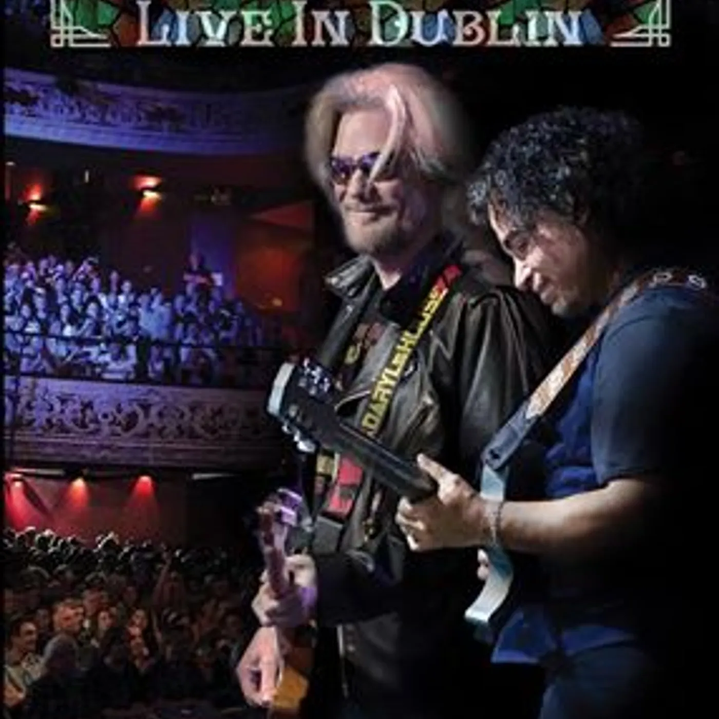 Daryl Hall & John Oates LIVE IN DUBLIN DVD