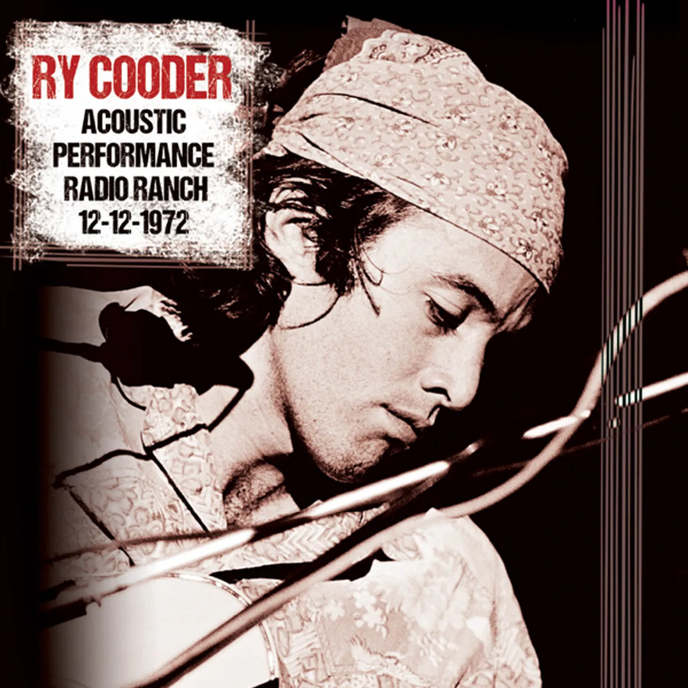 Ry Cooder ACOUSTIC PERFORMANCE RADIO BRANCH 12TH DECEMBER Vinyl Record