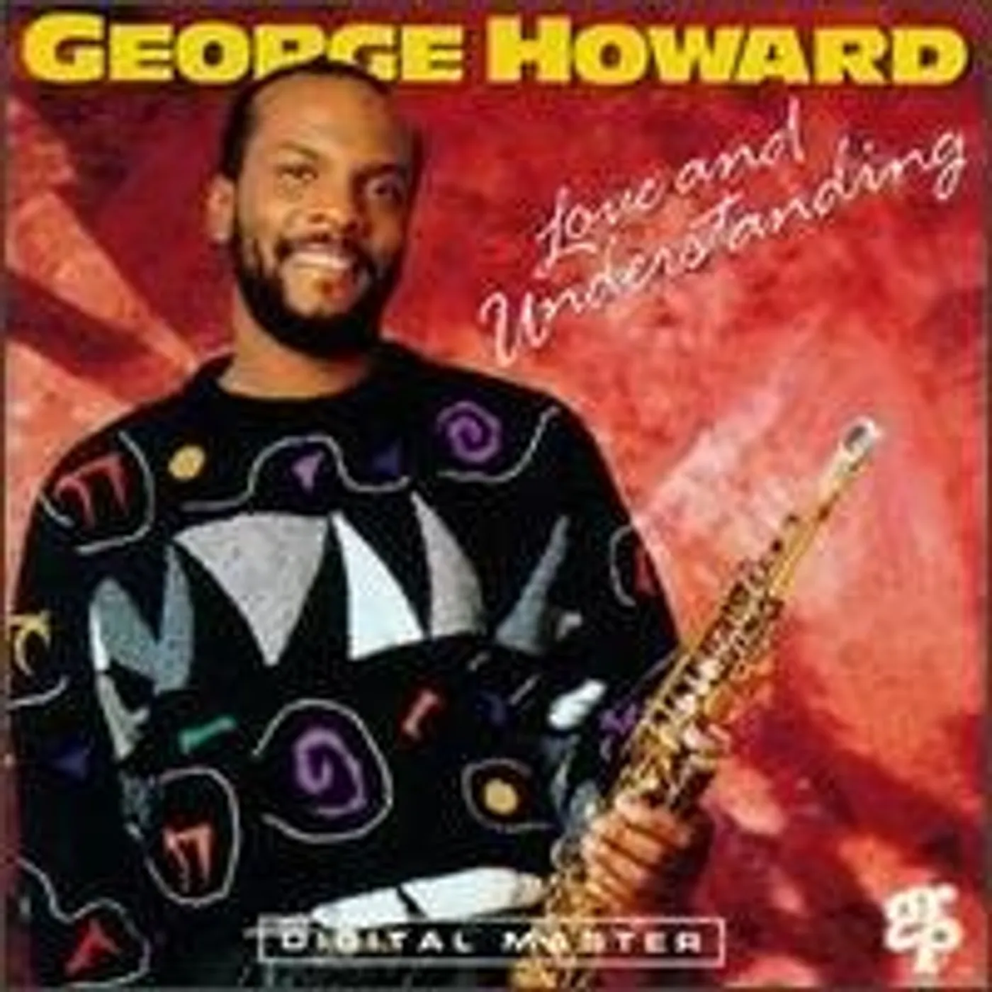 George Howard Love And Understanding Vinyl Record
