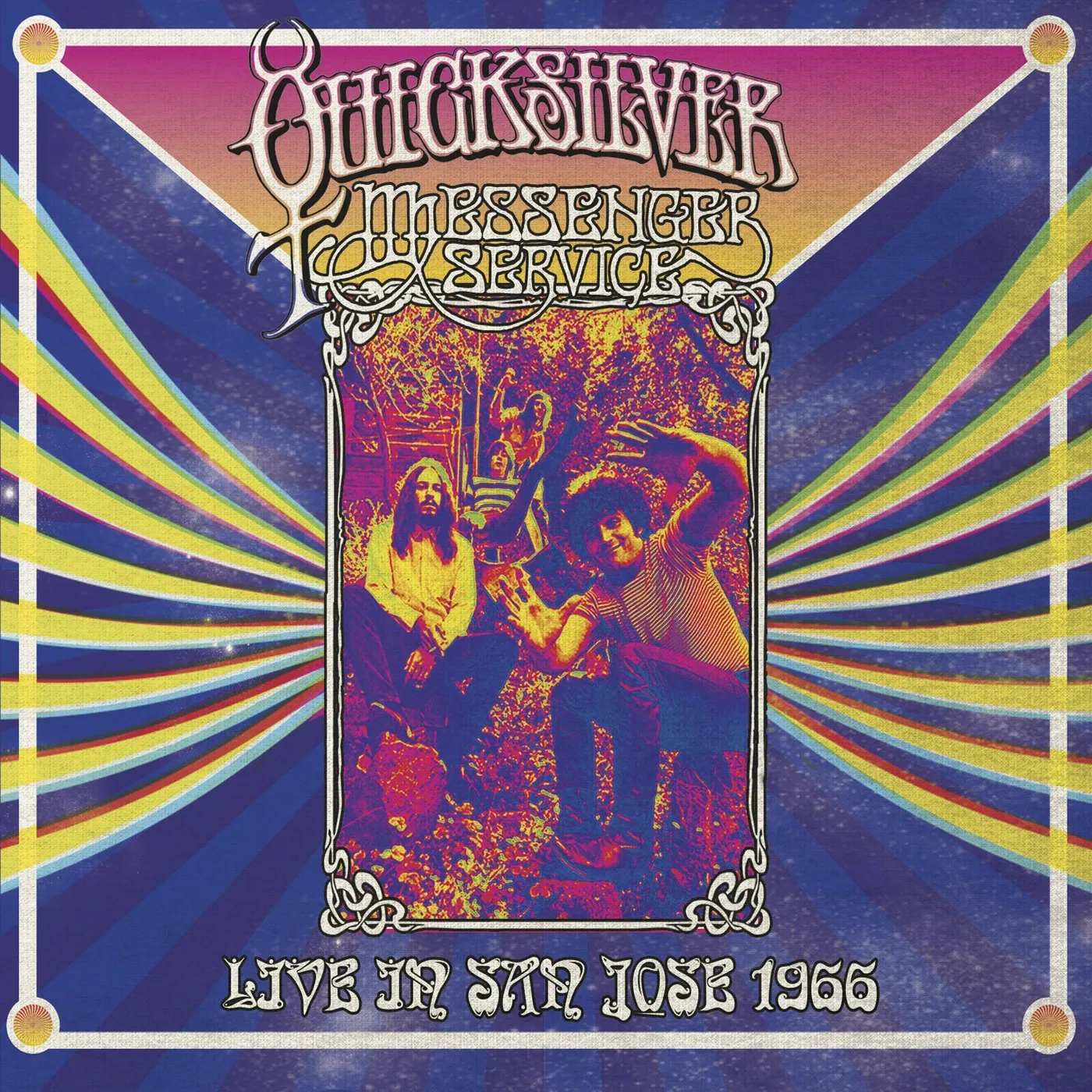 Quicksilver Messenger Service LIVE IN SAN JOSE - SEPTEMBER 1966 CD