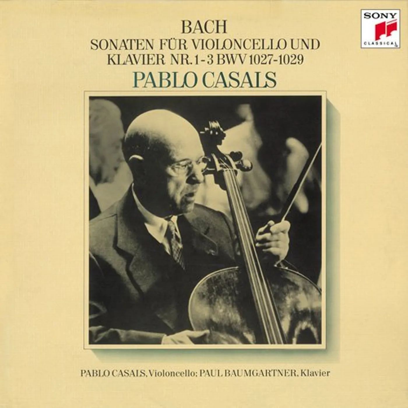 Pablo Casals J. S. BACH: CELLO SONATAS (LIM CD