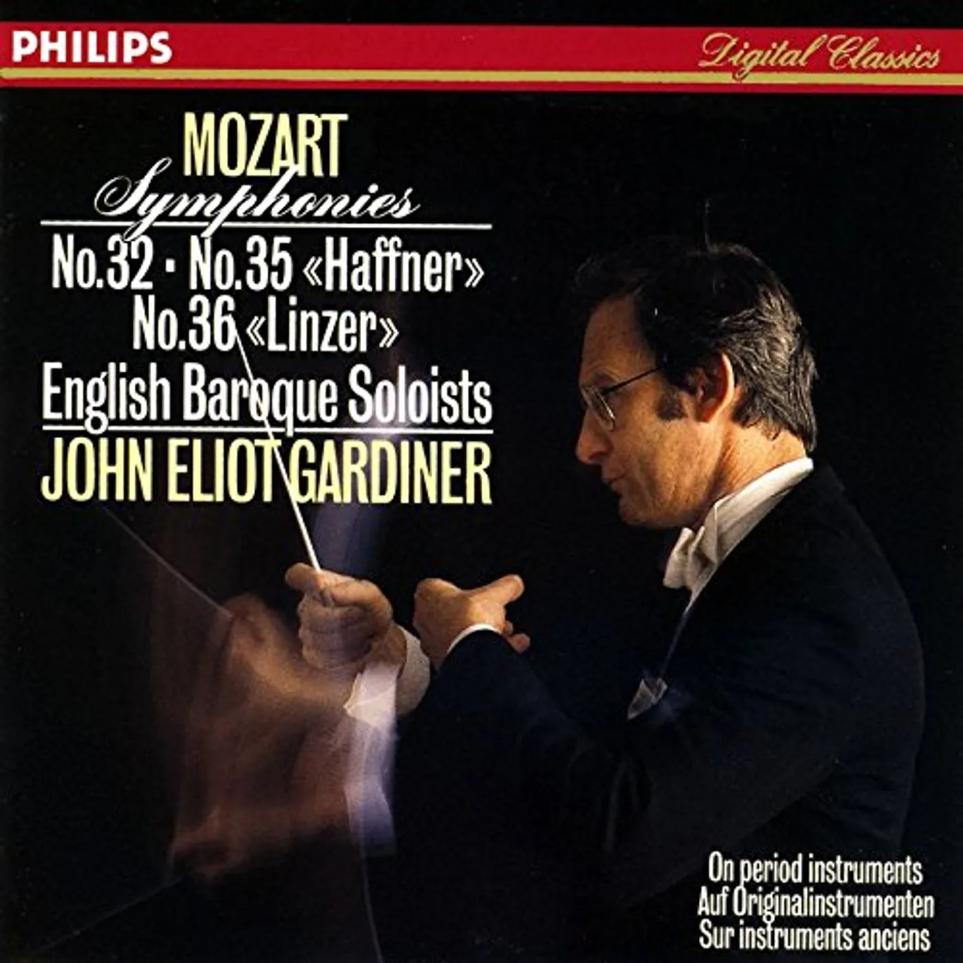John Eliot Gardiner MOZART: SYMPHONIES NO. 32. NO. 35 CD