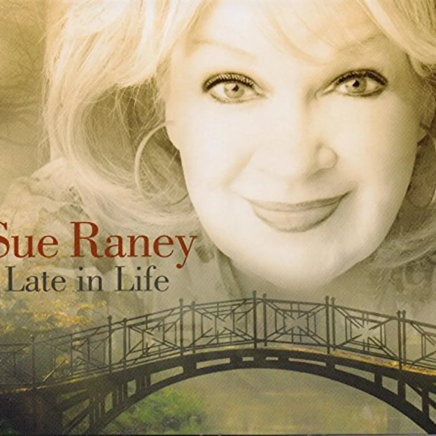 Sue Raney LATE IN LIFE CD