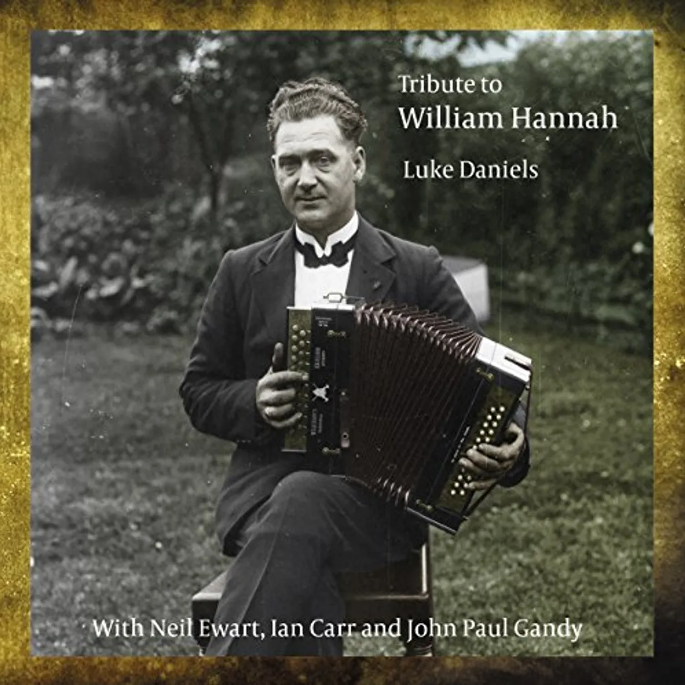 Luke Daniels TRIBUTE TO WILLIAM HANNAH CD