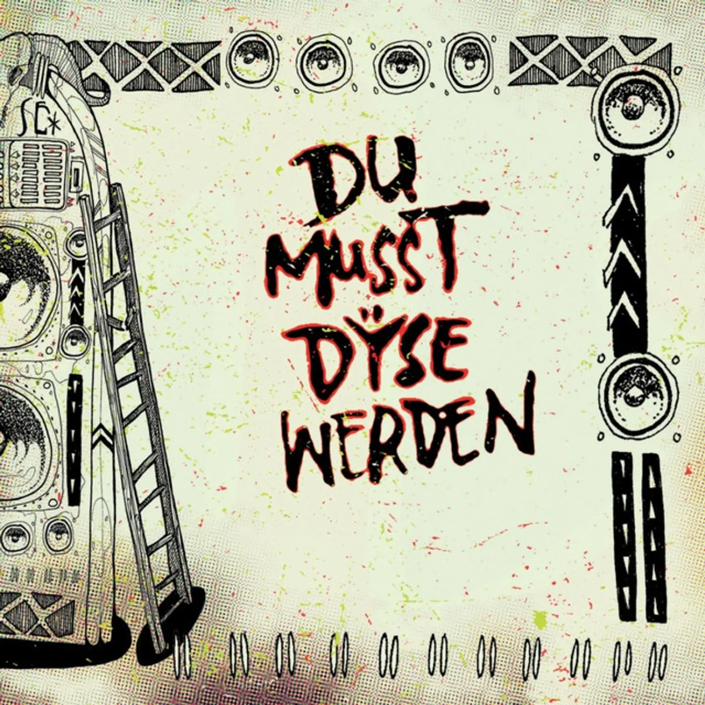 DU MUSST DŸSE WERDEN Vinyl Record