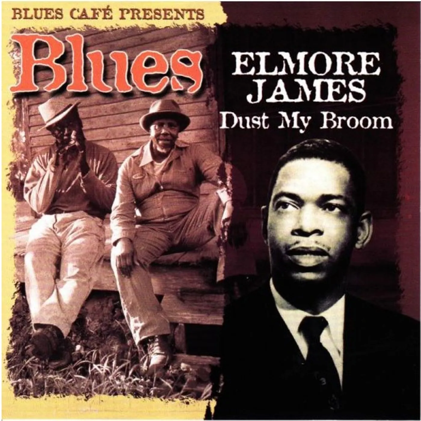Elmore James BLUES CAFE PRESENTS DUST MY BROOM CD