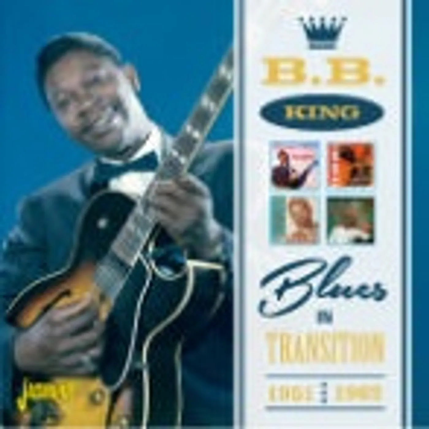 B.B. King BLUES IN TRANSITION 1951-62 CD