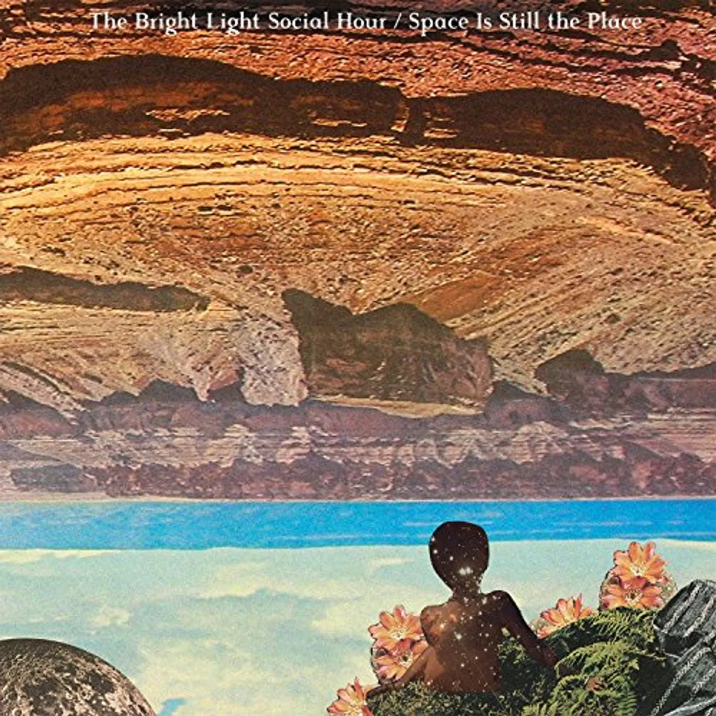The Bright Light Social Hour Space Is Still the Place Vinyl Record