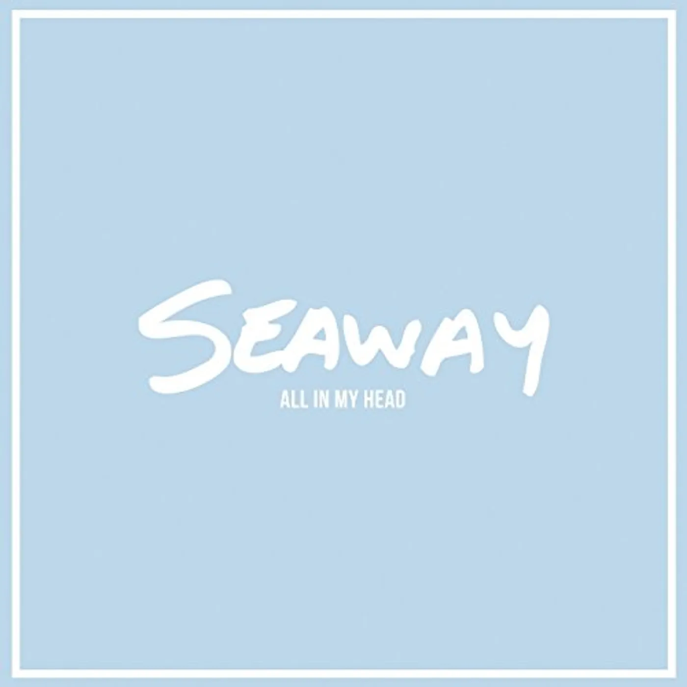 Seaway ALL IN MY HEAD CD