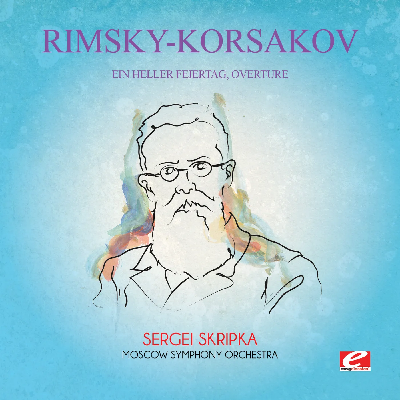 Rimsky-Korsakov EIN HELLER FEIERTAG OVERTURE CD