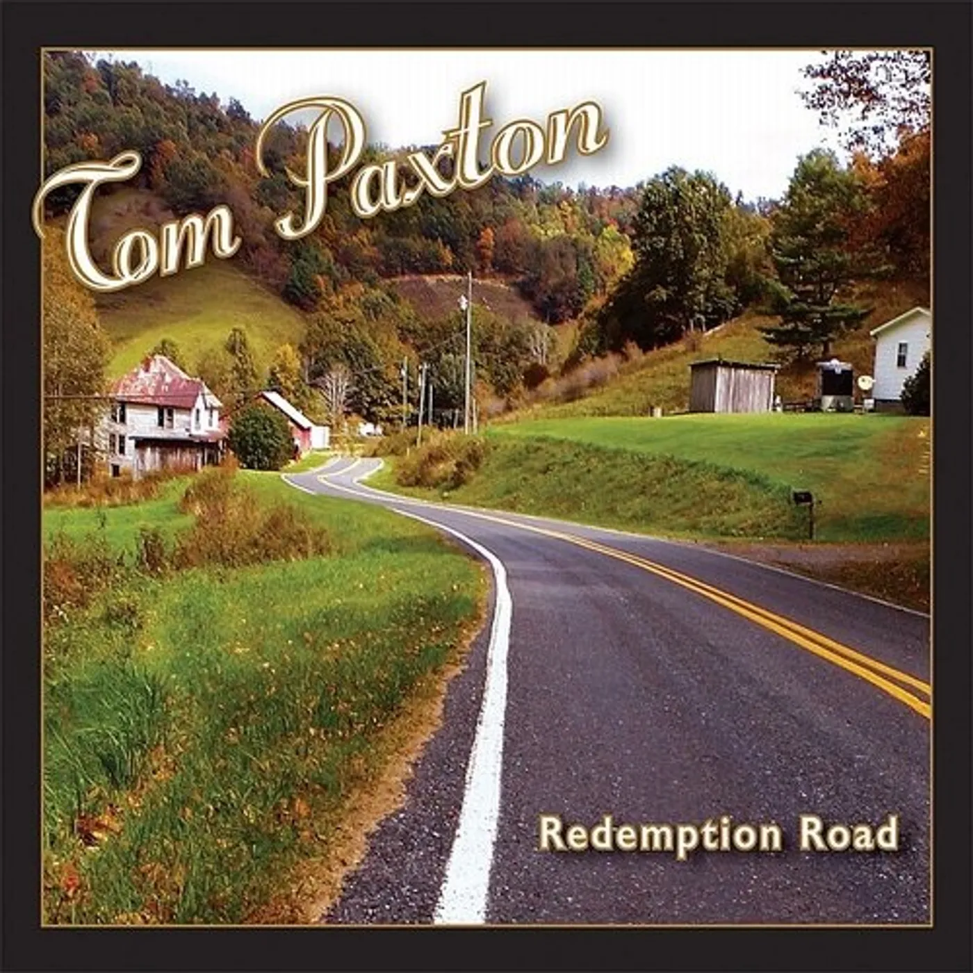 Tom Paxton REDEMPTION ROAD CD
