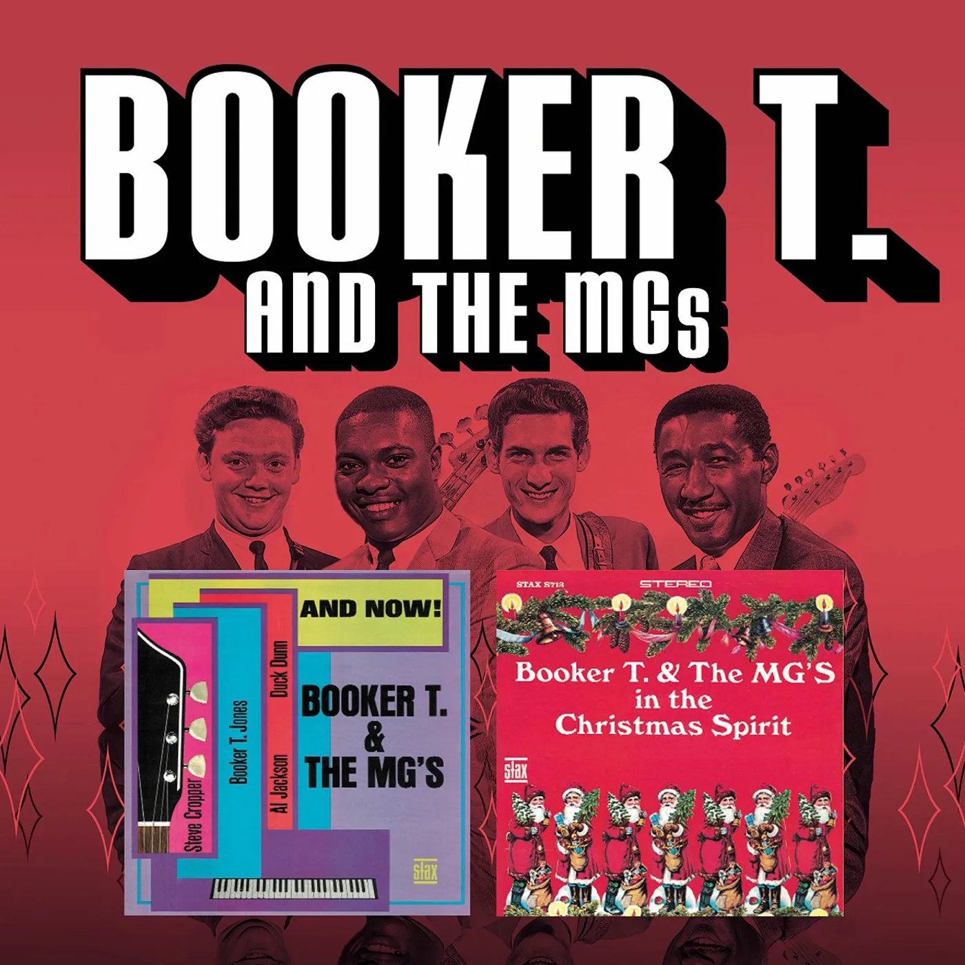Booker T. & the M.G.'s AND NOW & IN THE CHRISTMAS SPIRIT CD