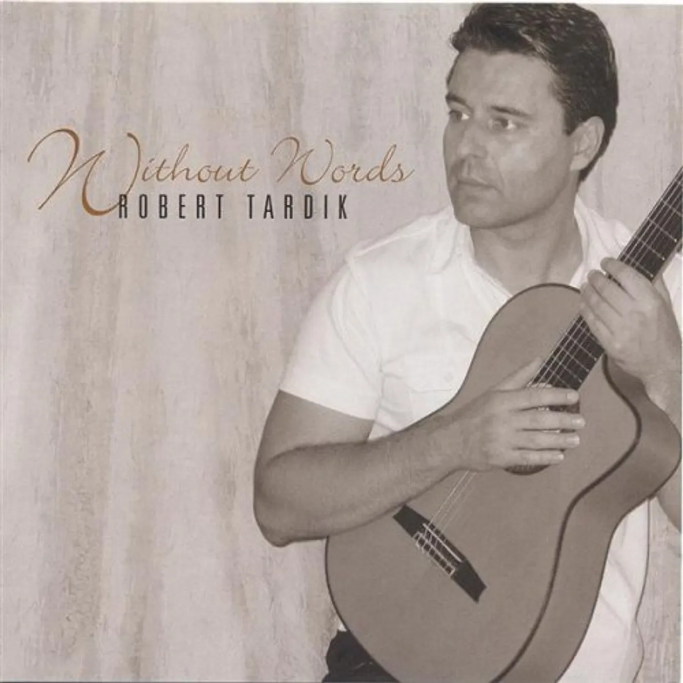 Rob Tardik WITHOUT WORDS CD