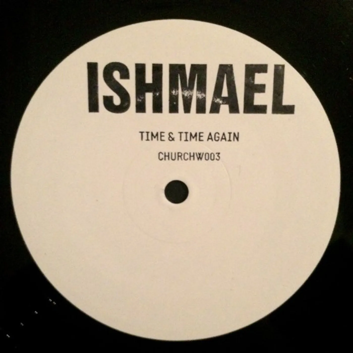 Ishmael TIME & TIME AGAIN Vinyl Record - UK Release