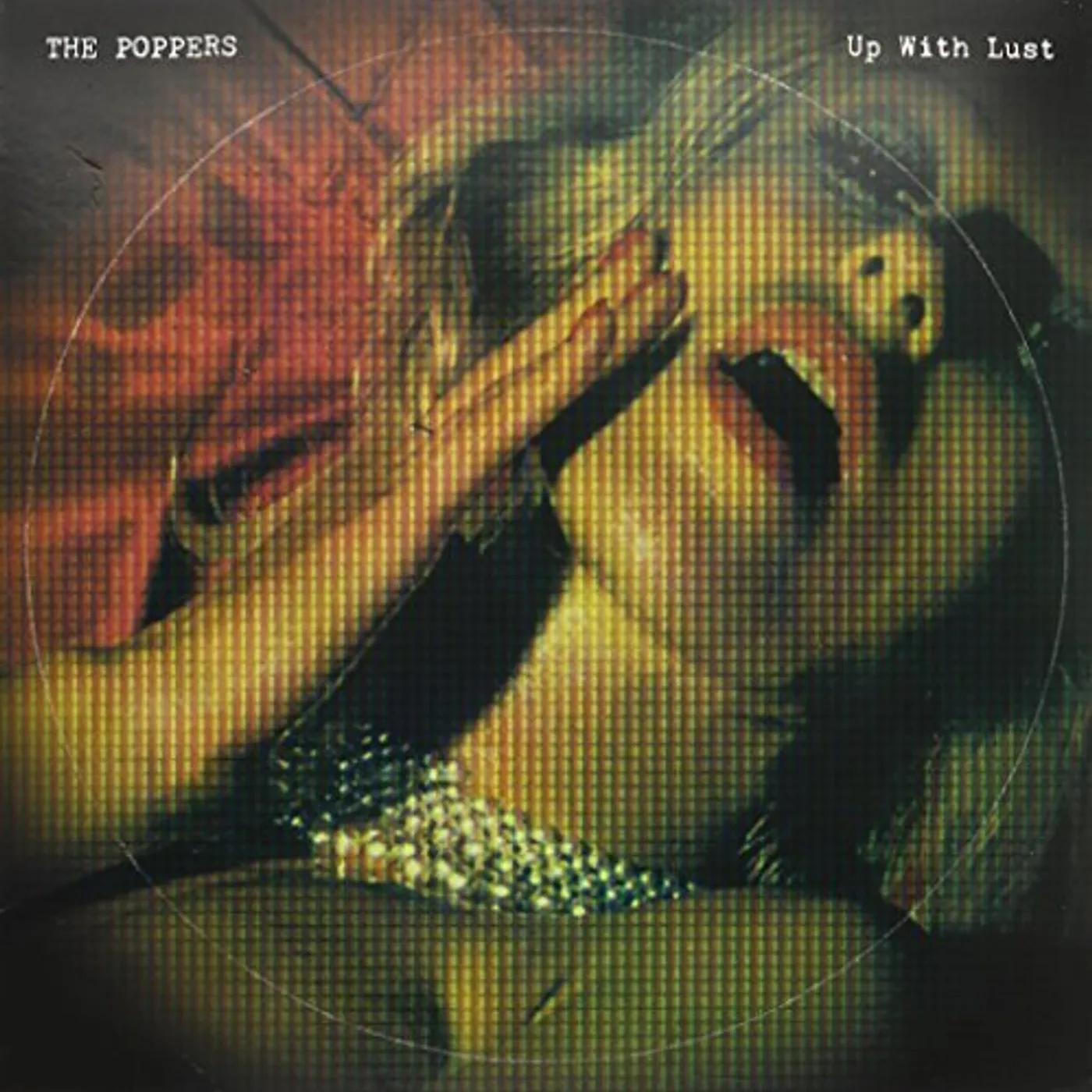 Poppers UP WITH LUST Vinyl Record