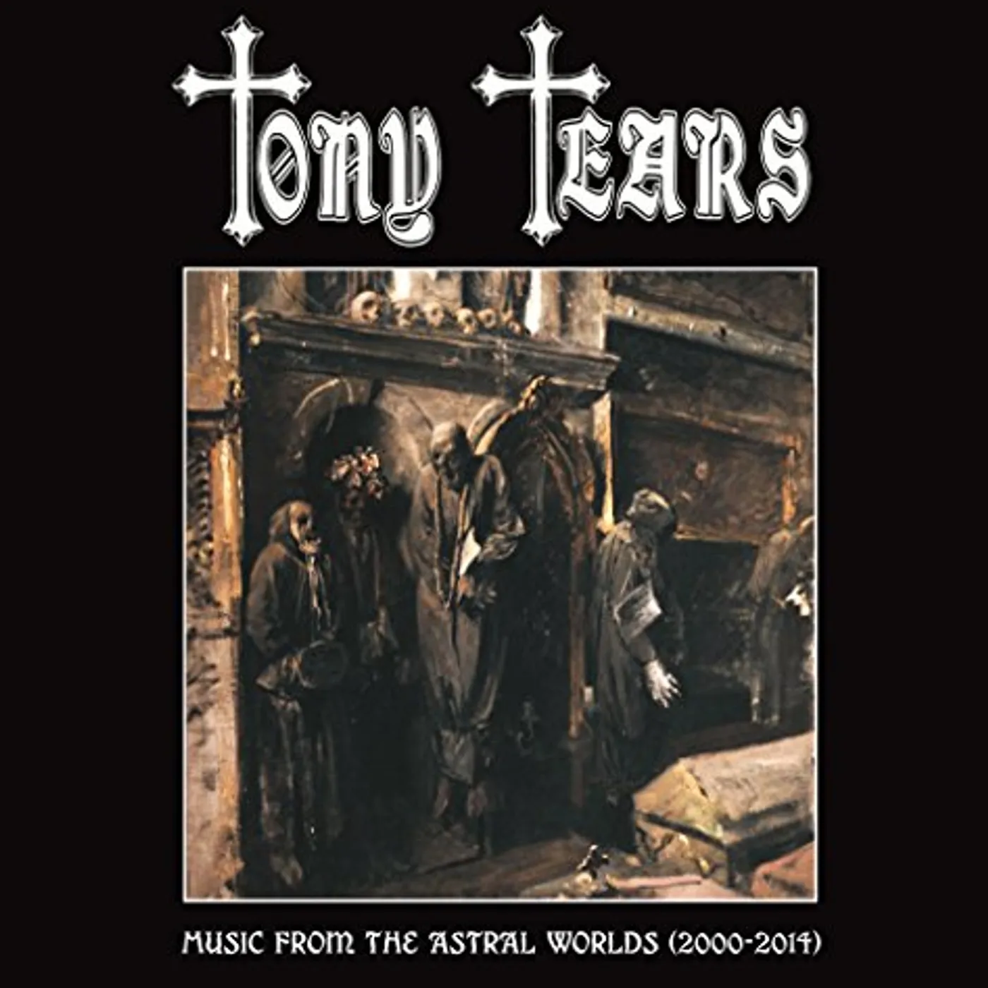 Tony Tears MUSIC FROM ASTRAL WORLDS CD
