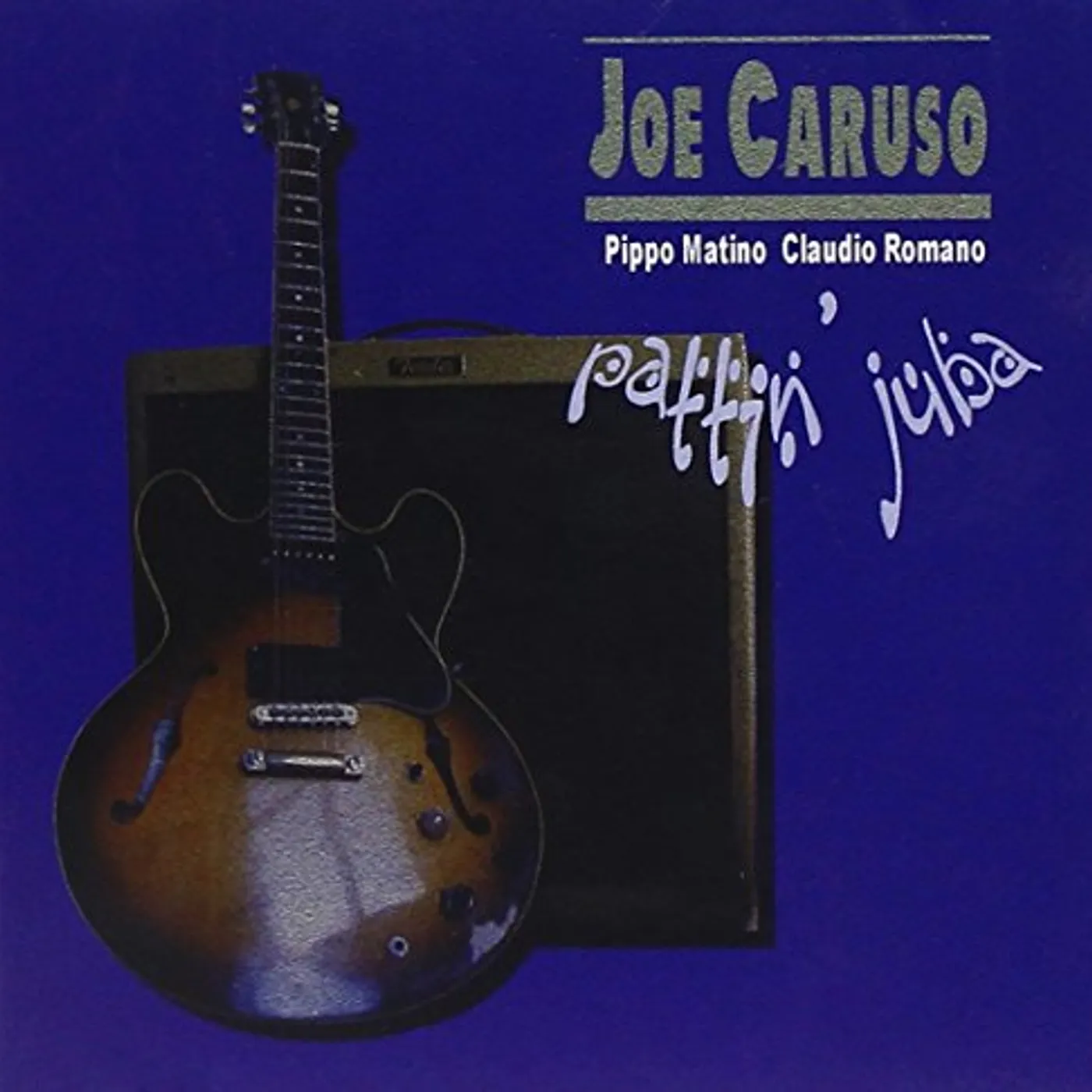 Joe Caruso PATTIN' JUBA CD