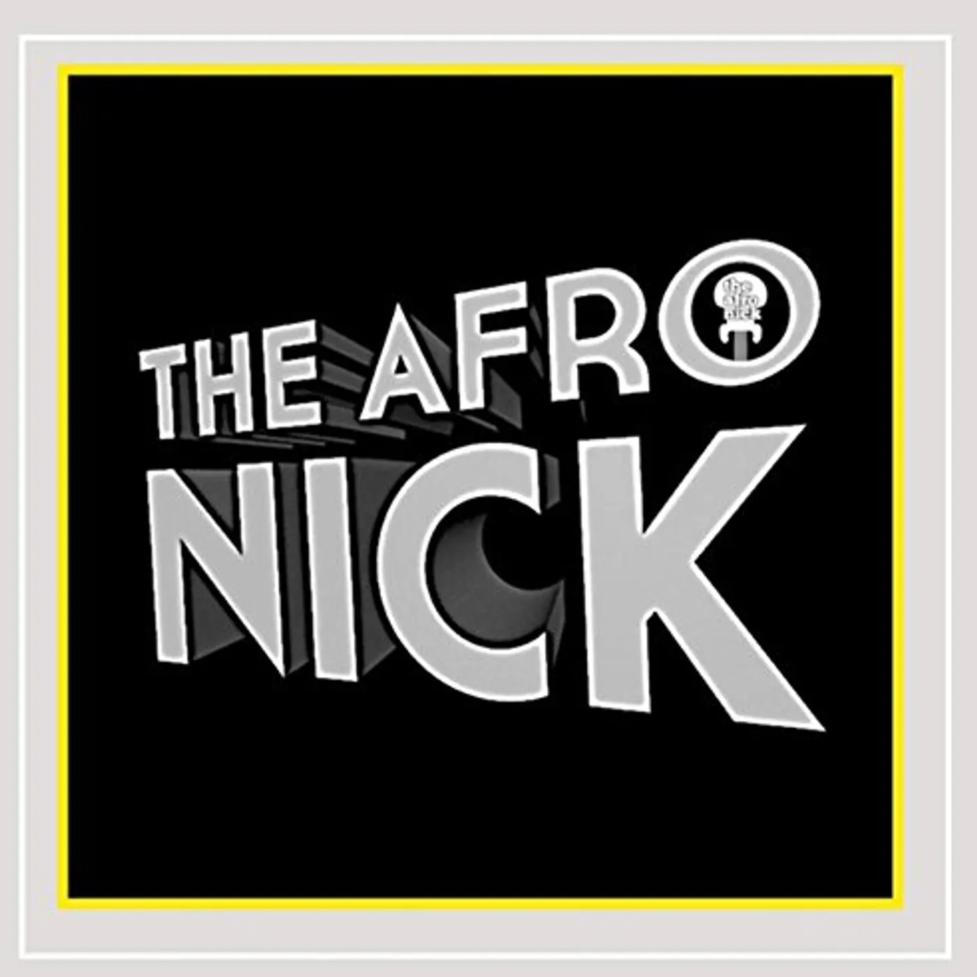 The Afro Nick CD