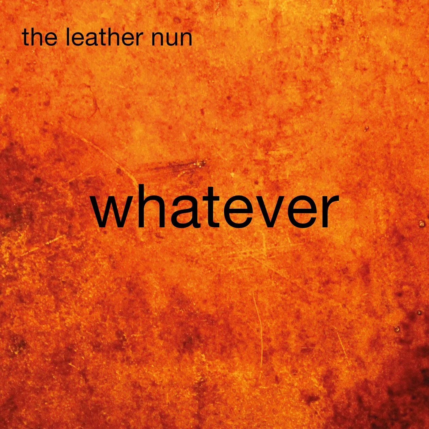 The Leather Nun WHATEVER CD