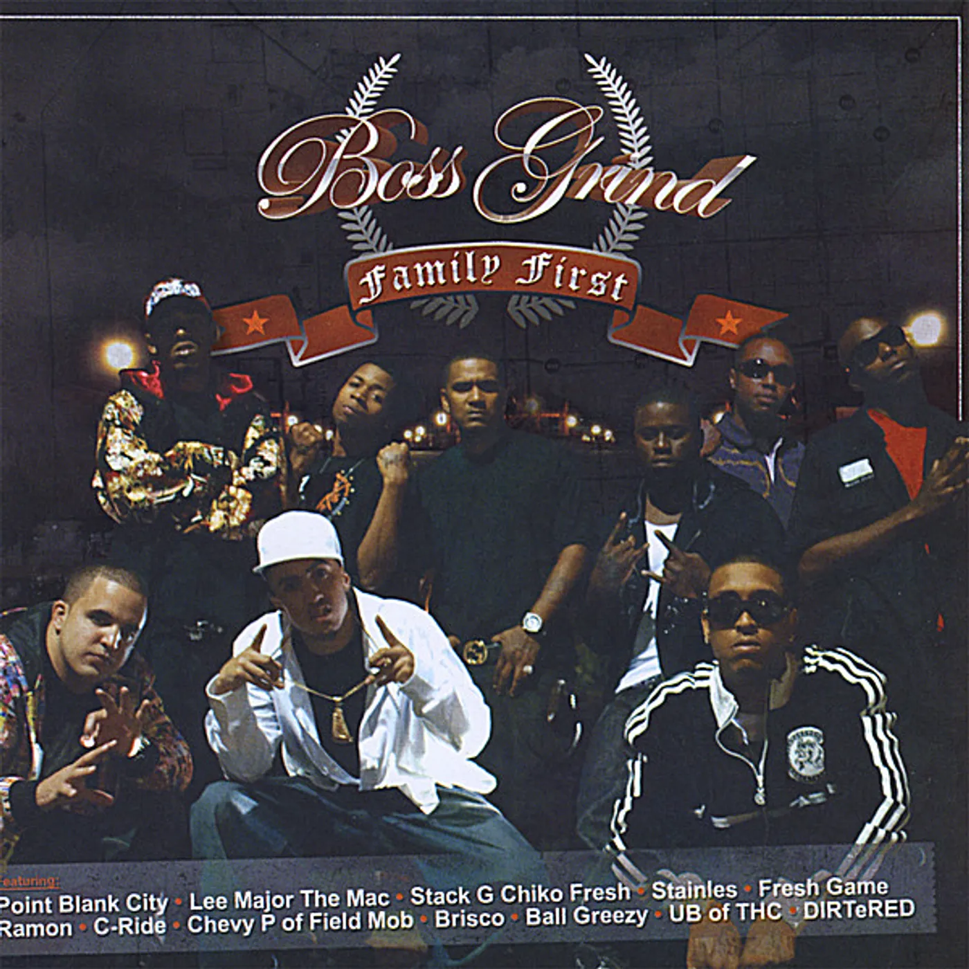 Boss Grind FAMILY FIRST CD