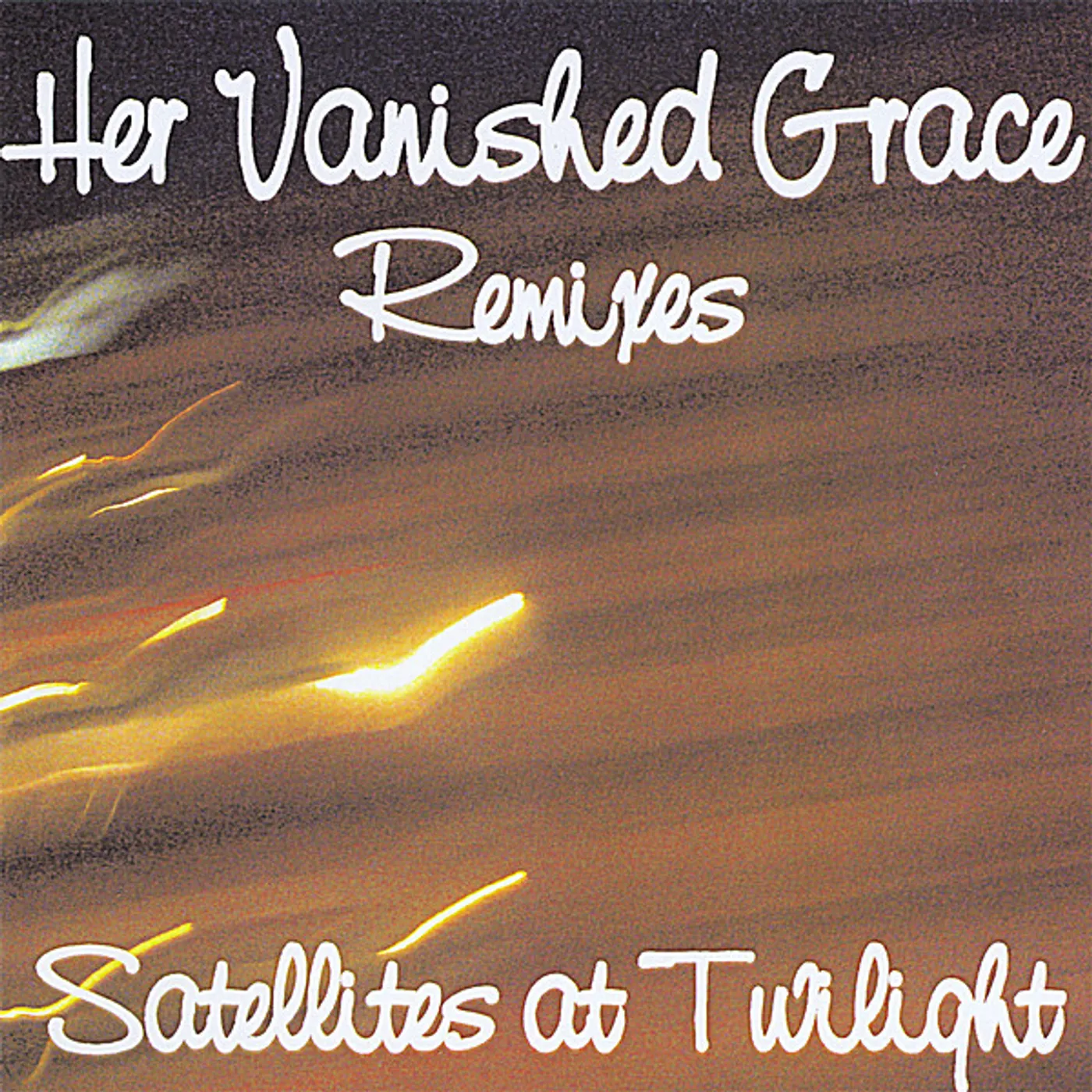 Her Vanished Grace SATELLITES AT TWILIGHT CD