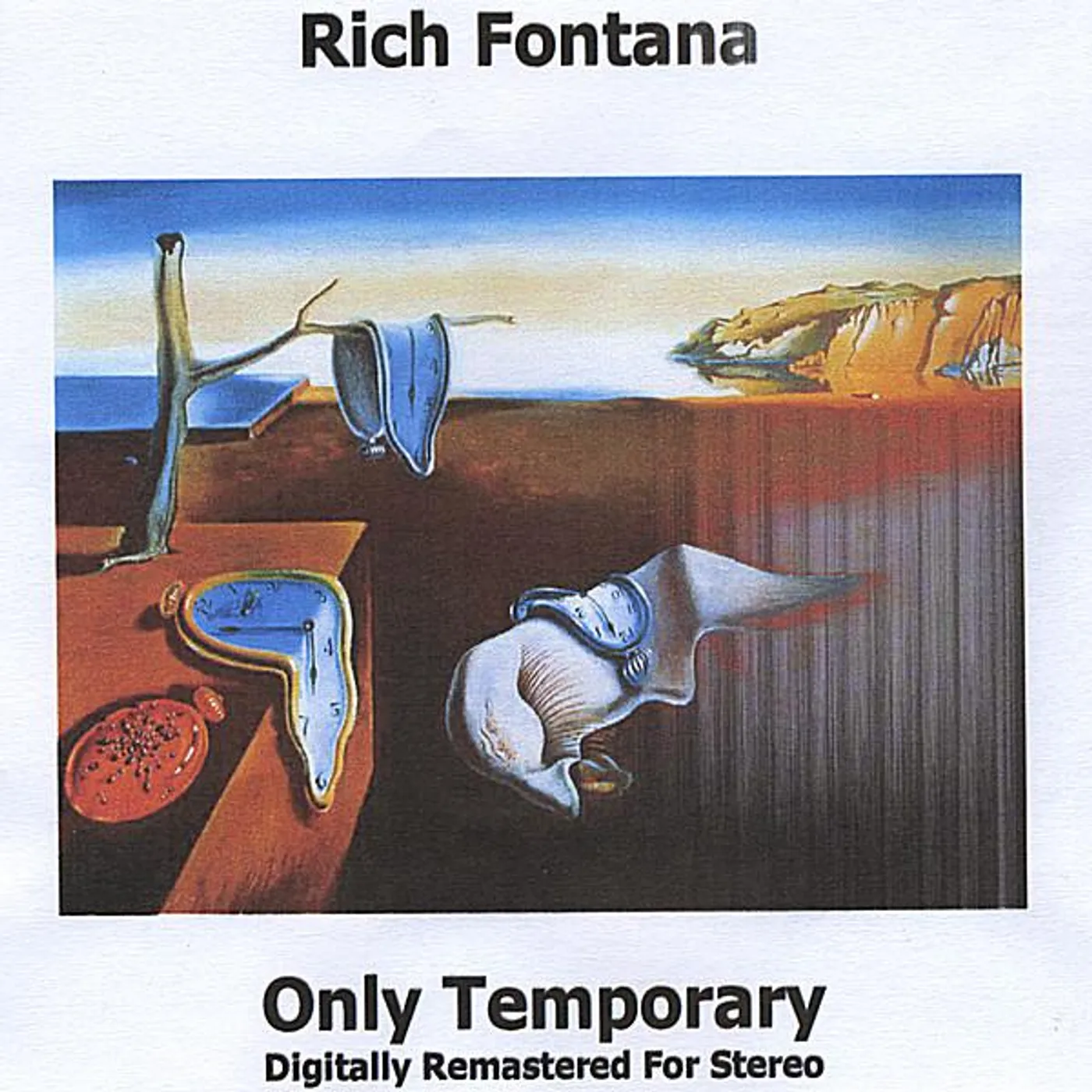 Rich Fontana ONLY TEMPORARY CD