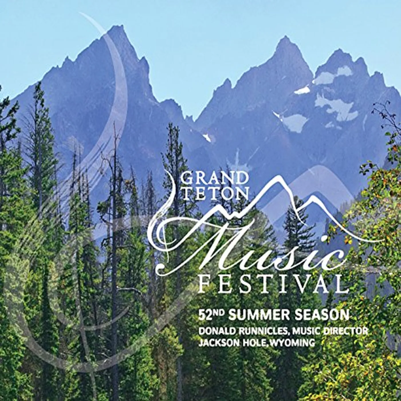 Grand Teton Music Festival 52ND SUMMER SEASON CD