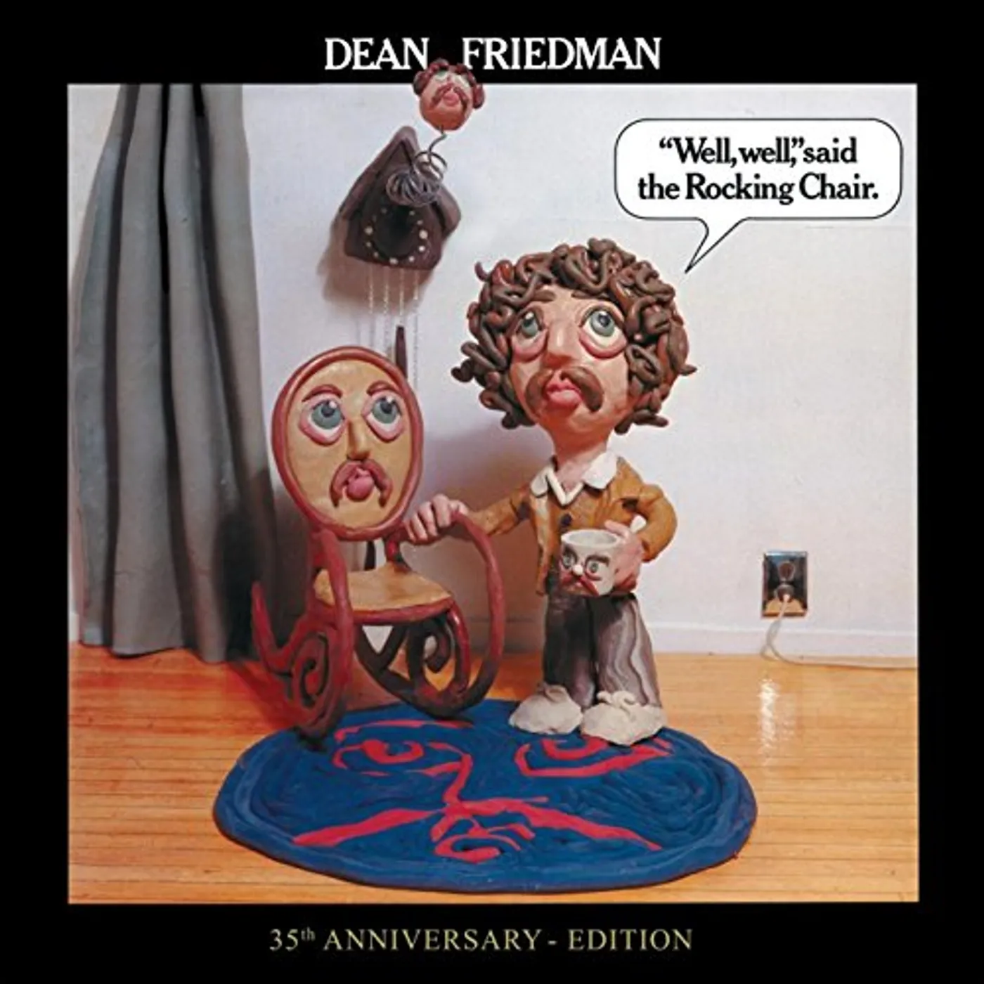 Dean Friedman WELL WELL SAID THE ROCKING CHAIR: 35TH ANNIV ED CD