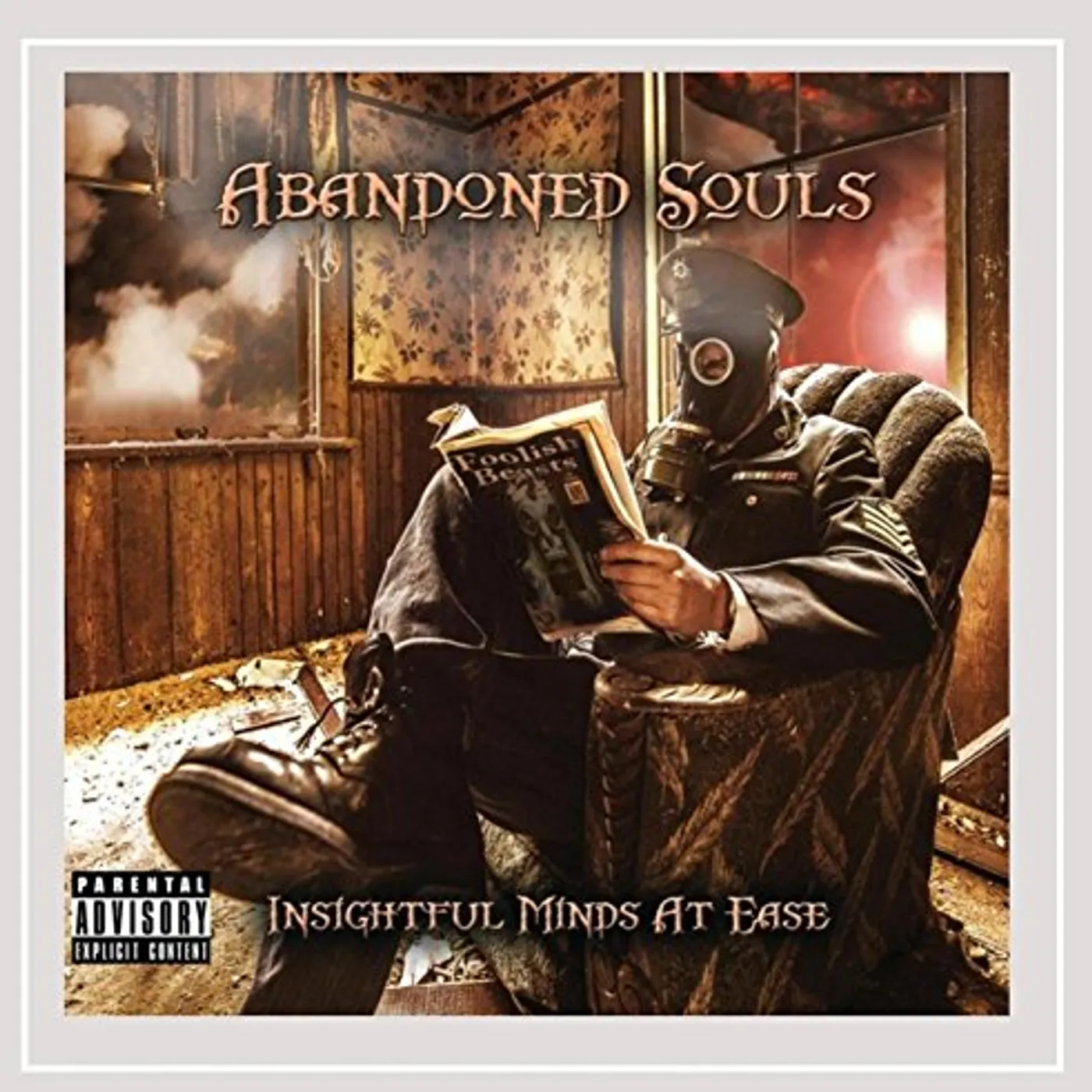 Abandoned Souls INSIGHTFUL MINDS AT EASE CD