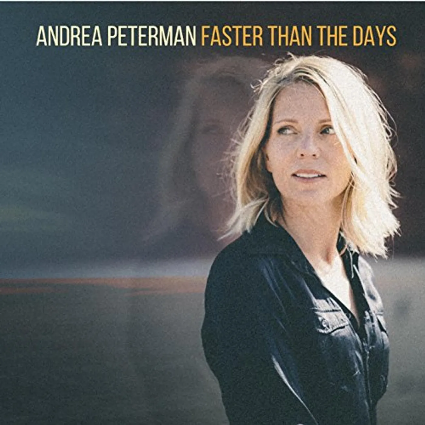 Andrea Peterman FASTER THAN THE DAYS CD