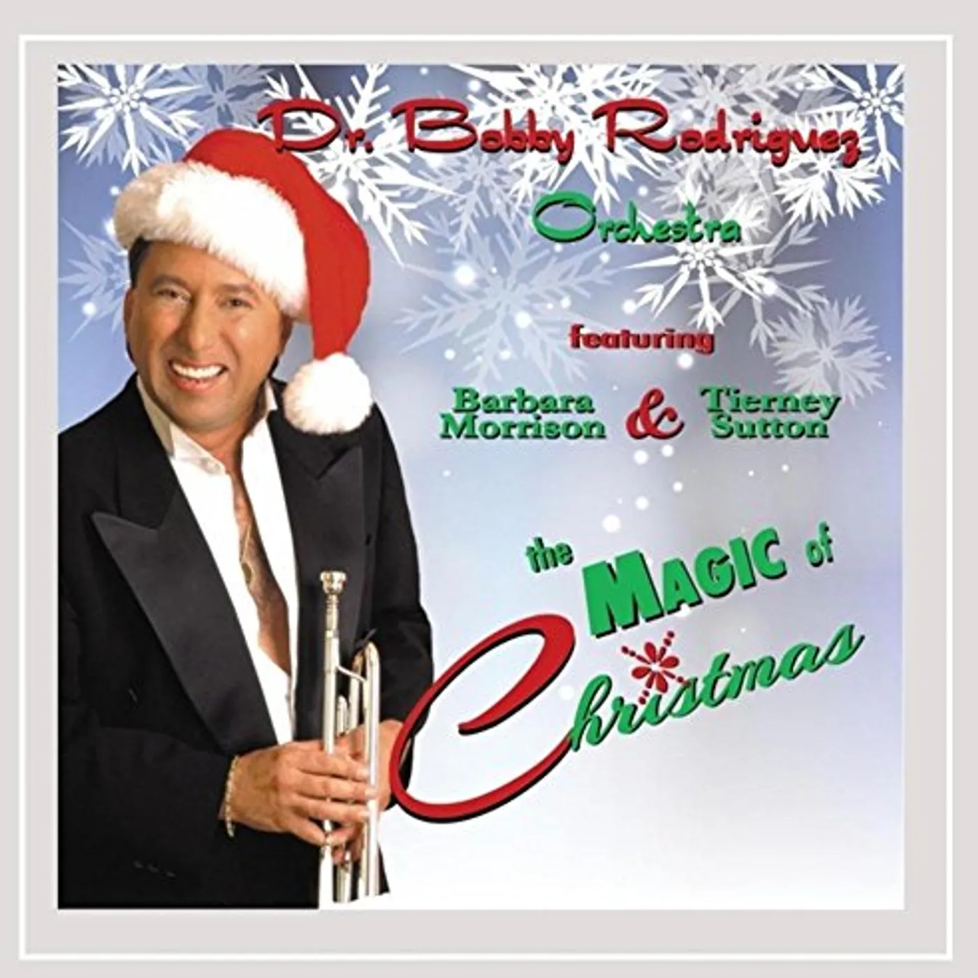 Bobby Rodriguez MAGIC OF CHRISTMAS CD