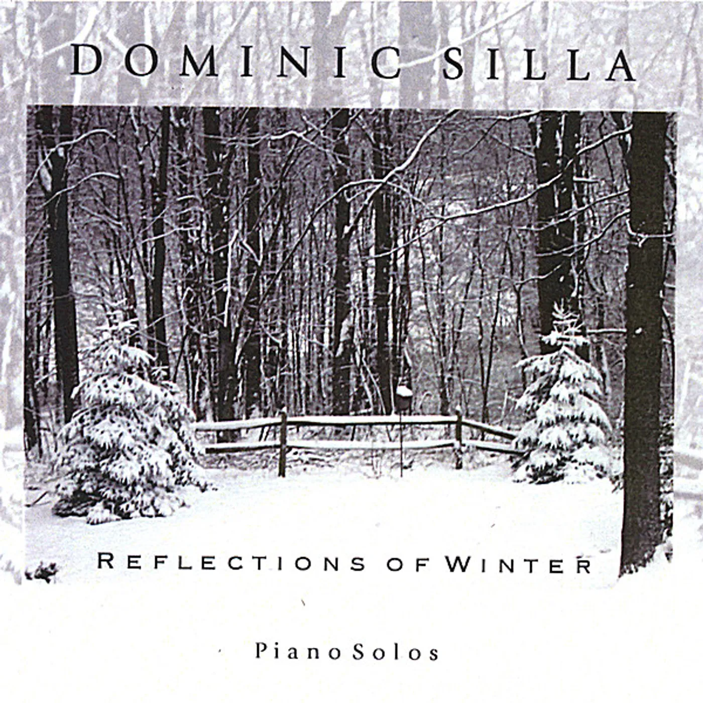 Dominic Silla REFLECTIONS OF WINTER CD