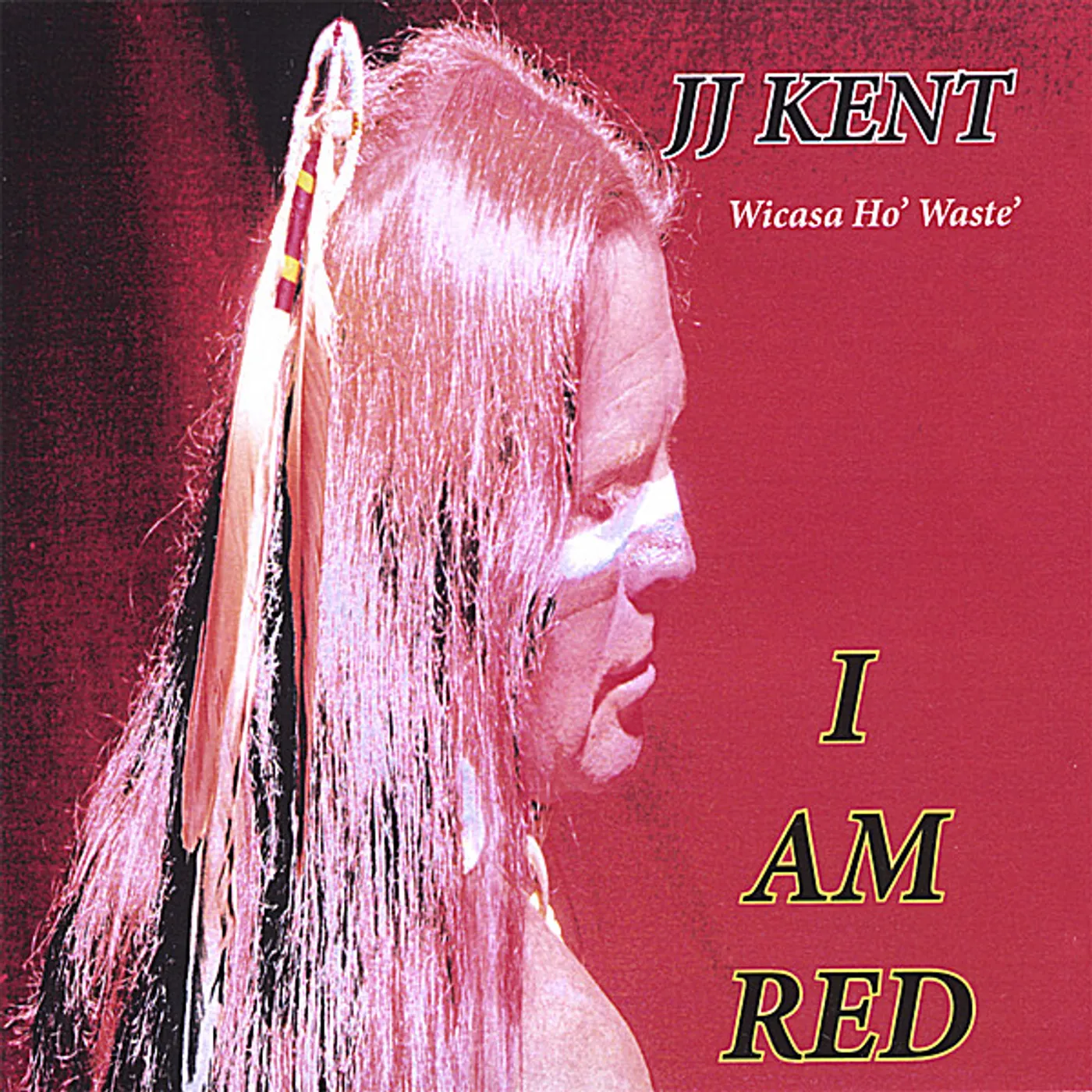 JJ Kent I AM RED CD