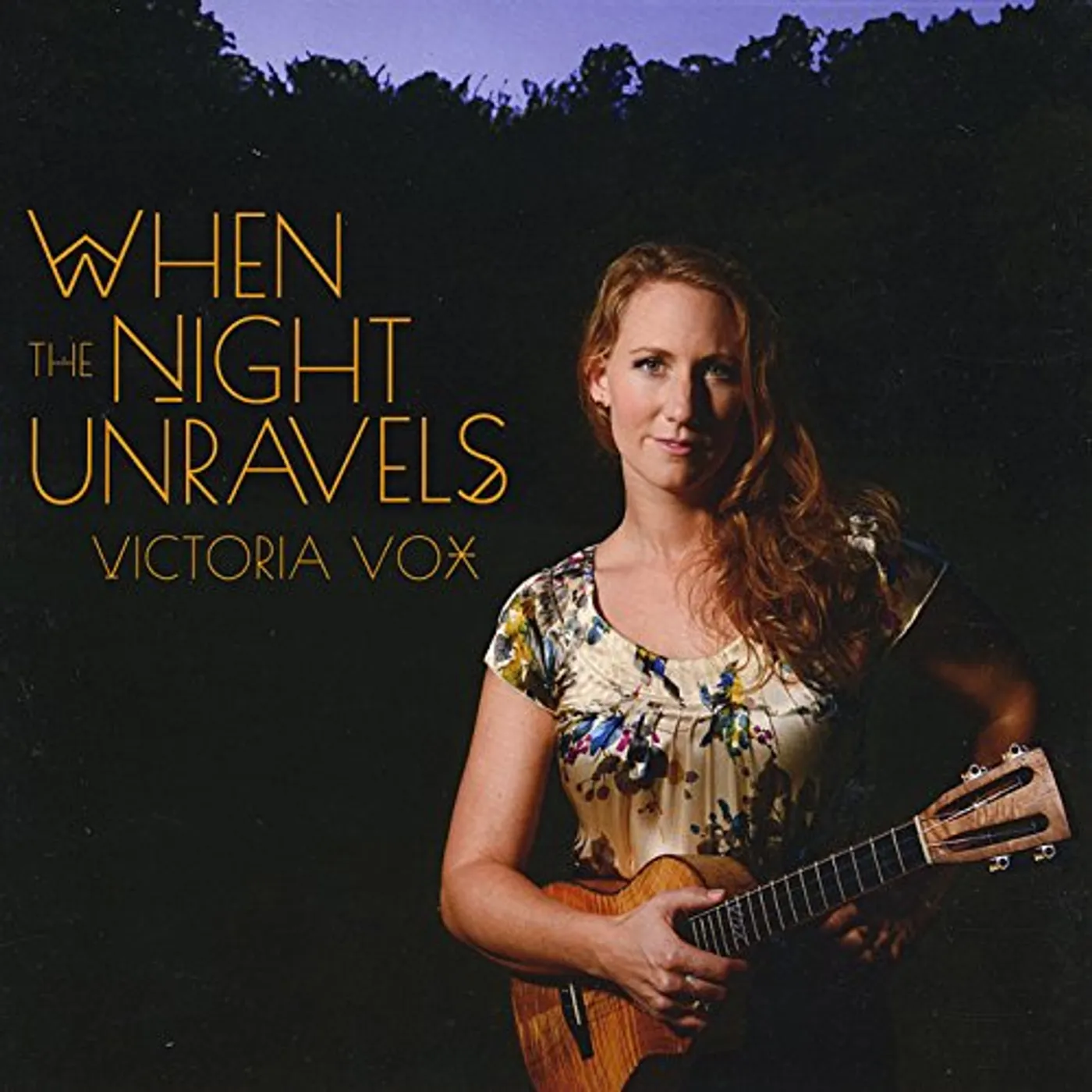 Victoria Vox WHEN THE NIGHT UNRAVELS CD