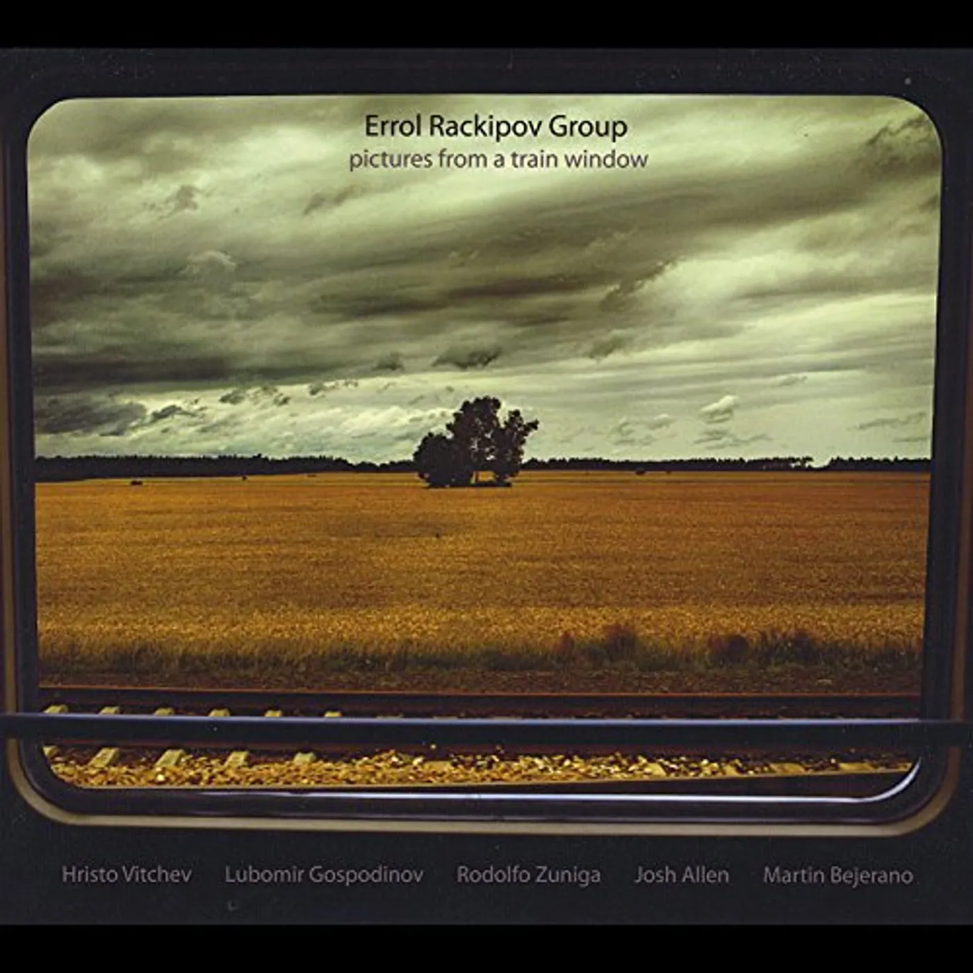 Errol Rackipov Group PICTURES FROM A TRAIN WINDOW CD