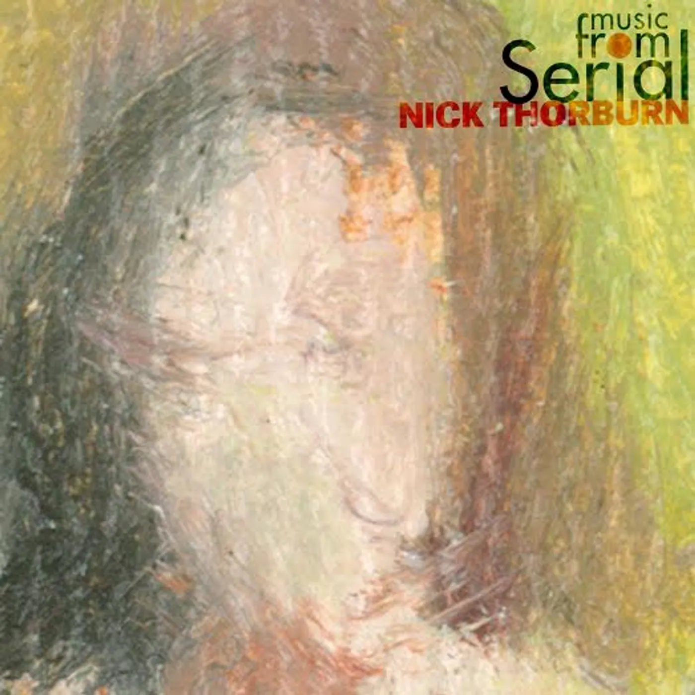Nick Thorburn ORIGINAL MUSIC FROM SERIAL Vinyl Record