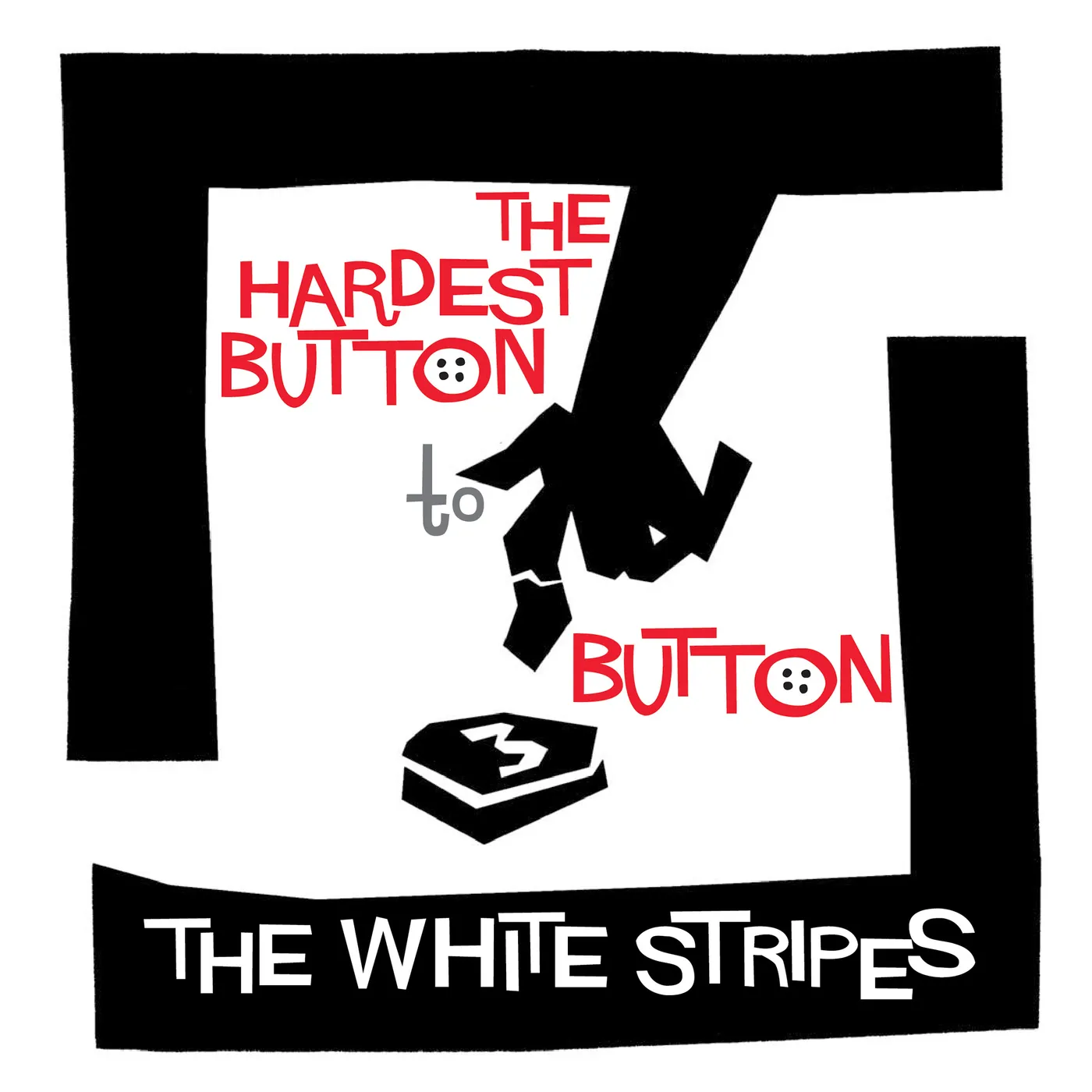 The White Stripes HARDEST BUTTON TO BUTTON / ST. IDES OF MARCH Vinyl Record