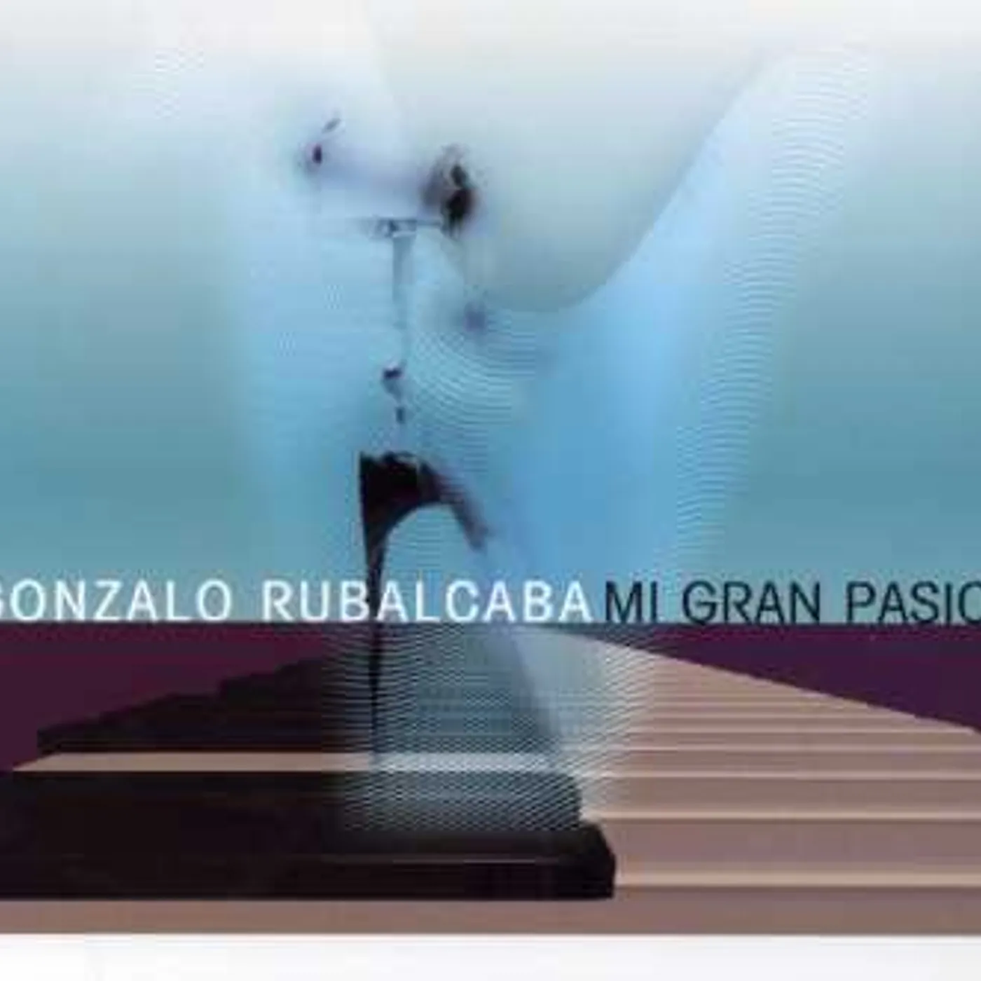 Gonzalo Rubalcaba MI GRAN PASION CD