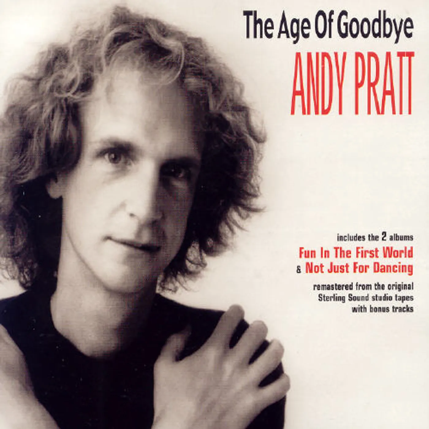 Andy Pratt AGE OF GOODBYE CD