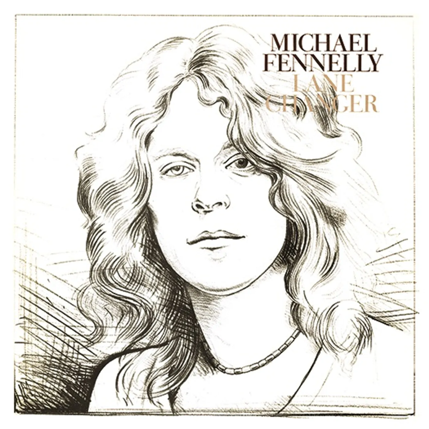 Michael Fennelly LANE CHANGER CD