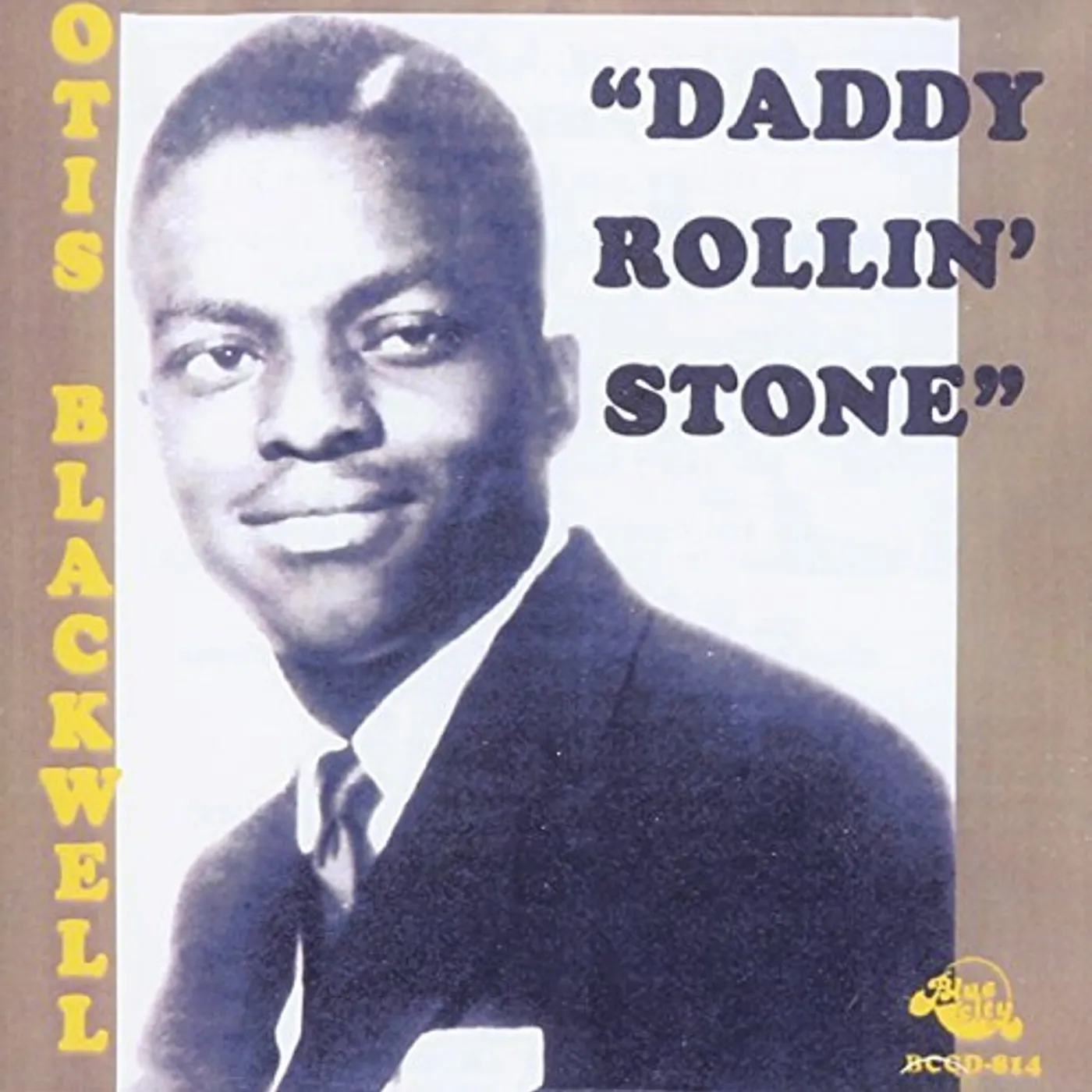 Otis Blackwell DADDY ROLLING STONE CD