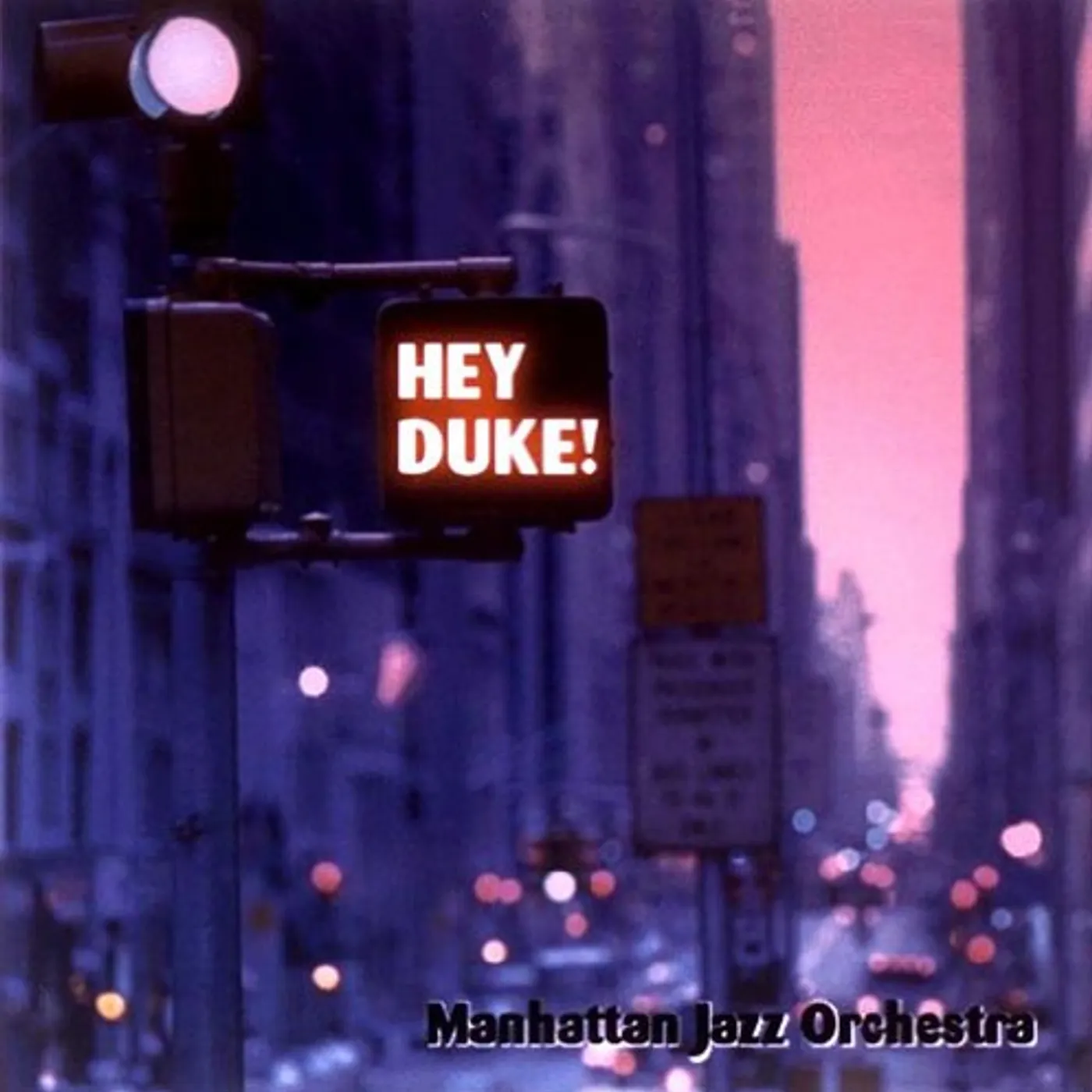 Manhattan Jazz Orchestra HEY DUKE CD