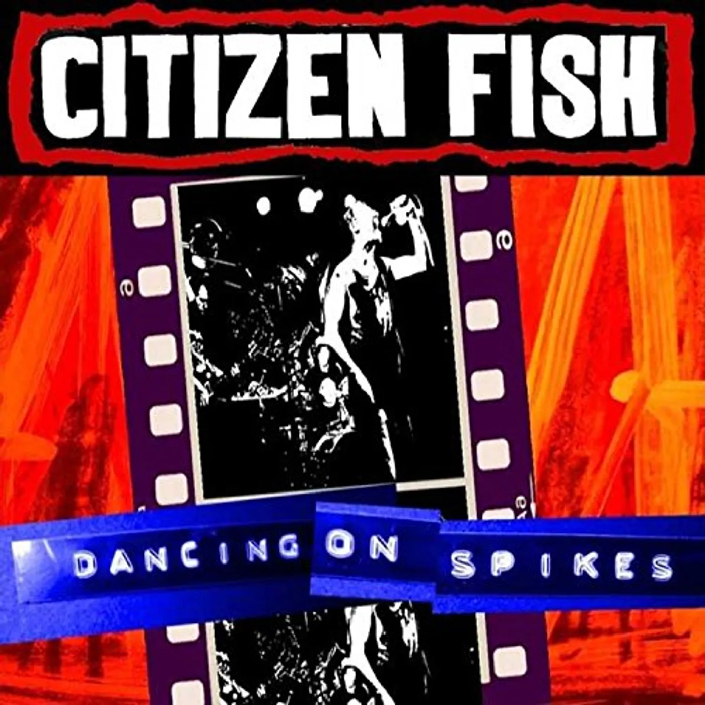 Citizen Fish Dancing On Spikes Vinyl Record