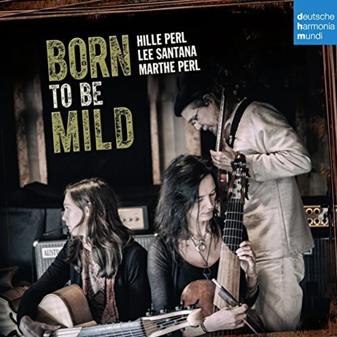 Hille Perl BORN TO BE MILD CD