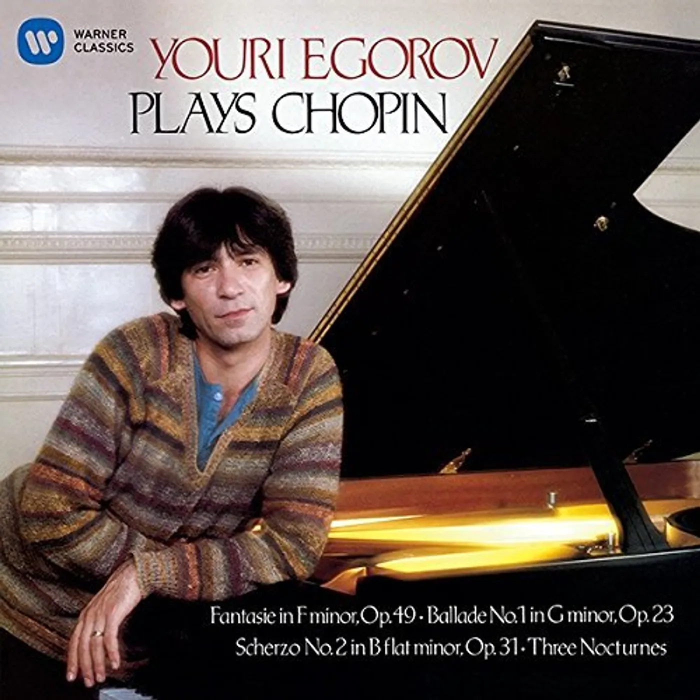 Youri Egorov CHOPIN: FANTASY. OP. 49 BALLADE OP. 2 CD