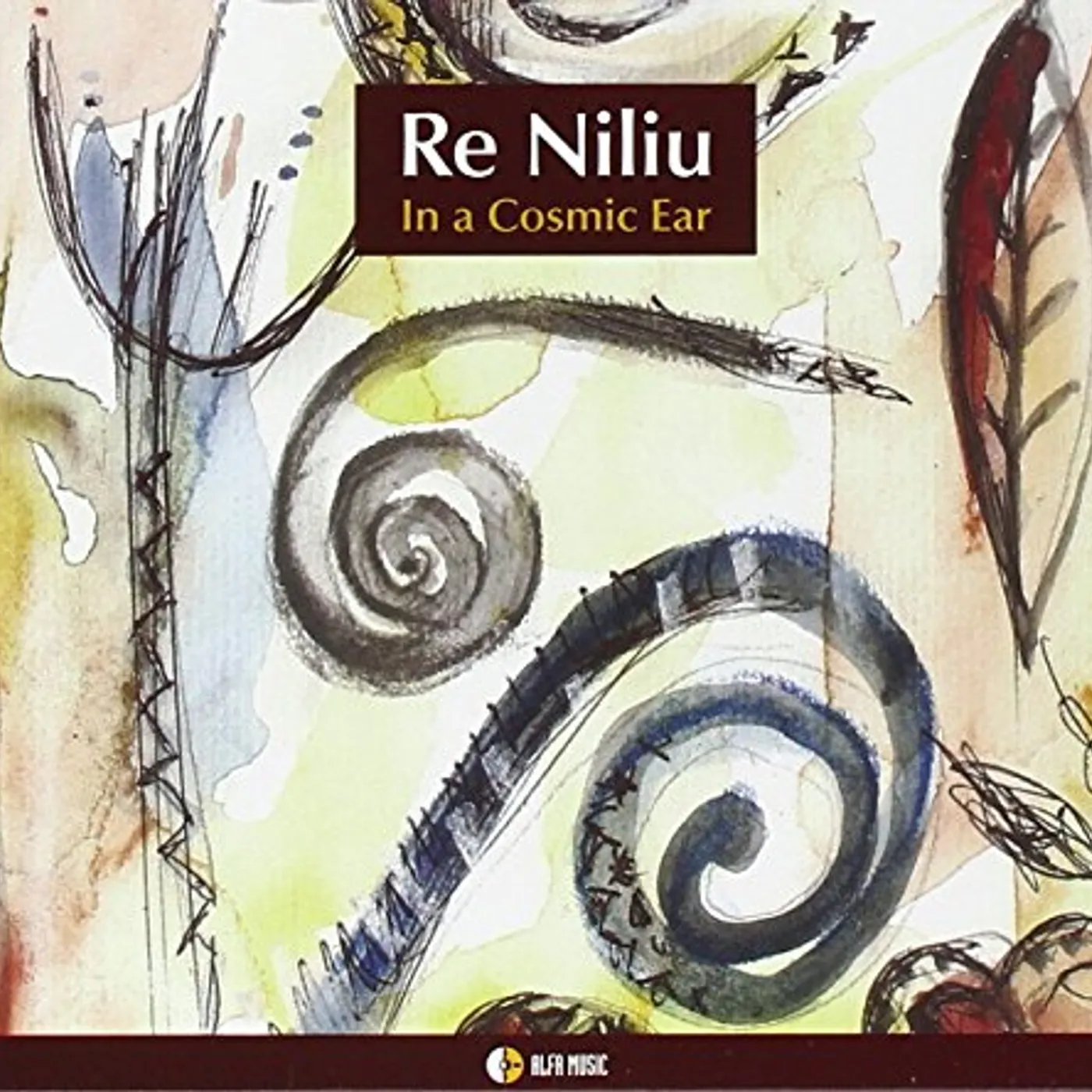 Re Niliu IN A COSMIC EAR CD