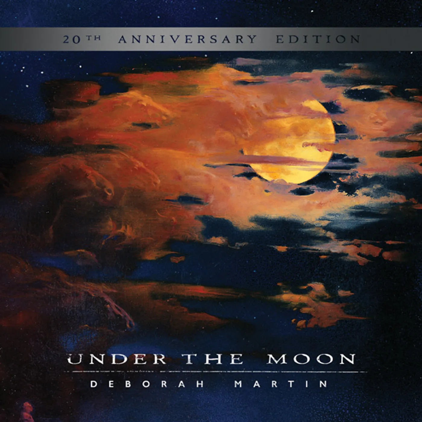 Deborah Martin UNDER THE MOON: 20TH ANNIVERSARY EDITION CD
